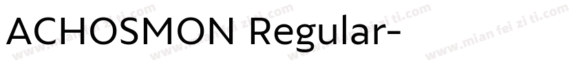 ACHOSMON Regular字体转换